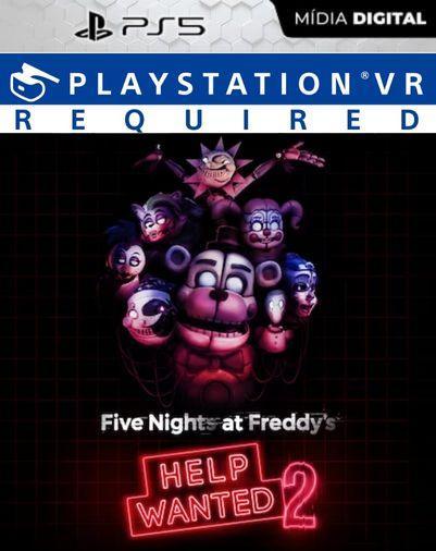 Five Nights at Freddy’s: Help Wanted 2 PS5 PlayStation®VR Mídia Digital