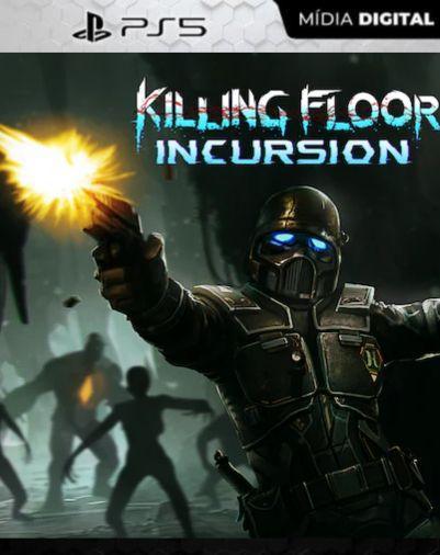 Killing Floor: Incursion PlayStation®VR PS5 Mídia Digital
